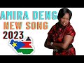 amira deng latest official audio south sudan music 2023.