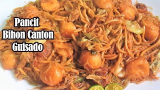 Pancit Bihon Canton Guisado Recipe (Filipino Noodle Dish)