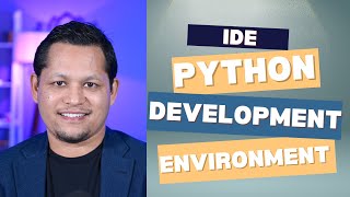 Development Environment in Python - IDE | Python for Everyone | Tutorial 2