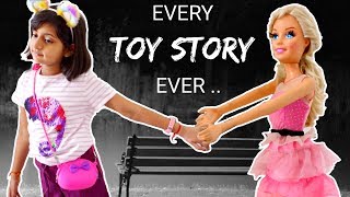 Every TOY STORY Ever ...... #MyMissAnand #Fun #Toys #Sketch #Comedy