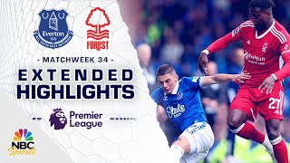 Everton v. Nottingham Forest | PREMIER LEAGUE HIGHLIGHTS | 4/21/2024 | NBC Sports