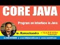 Core Java Tutorials | Program on Interfaces in Java | Mr.Ramchander