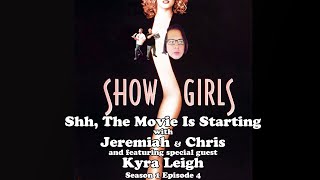 Showgirls (feat. Kyra Leigh) | Season 1: Episode 4