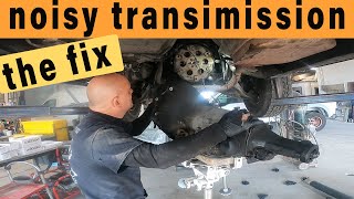 NOISY Transmission Fix You've Been Waiting For!