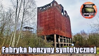 Police - Fabryka benzyny syntetycznej (część pierwsza)