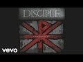 Disciple - O God Save Us All (Pseudo Video)