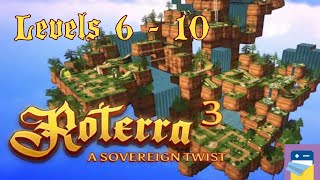 Roterra 3 - A Sovereign Twist: Levels 6 7 8 9 10 Walkthrough & iOS/Android Gameplay (Dig-It Games)