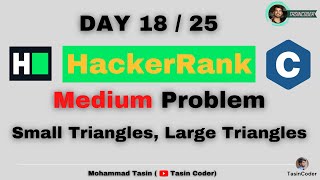 Small Triangles, Large Triangles | HackerRank | Tasin Coder | #hackerrank #day18