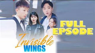 Invisible Wings (Chinese Drama English Subtitles)