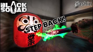 Black Squad - STEP BACK!