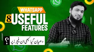 8 Useful Whatsapp Settings and Features 2023