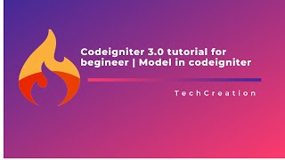 Codeigniter 3 Tutorial for beginner || Model in Codeigniter