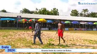 Evala 2024: Grande finale du canton de Bohou