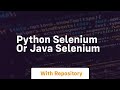 python selenium or java selenium