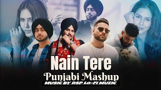 Nain Tere Punjabi Mashup | Shubh | Sidhu mooosewala | Latest Punjabi Mashup | Punjabi remix |
