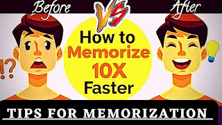 Effective tips for memorization