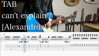 【TAB】can't explain / [Alexandros]【ギター】