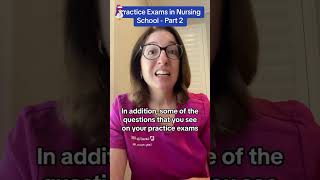Practice Exams in Nursing School - Part 2