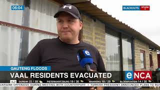 Gauteng Floods | Vaal residents evacuate