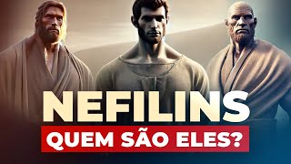 DESCUBRA QUEM ERAM OS NEFILINS - OS GIGANTES DA BÍBLIA