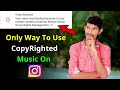 How to Use CopyRighted Music on Instagram Legally