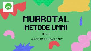 MURROTAL MERDU JUZ 5 METODE UMMI