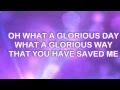 HAPPY DAY - JESUS CULTURE_YOUR LOVE NEVER FAILS [LYRICS]