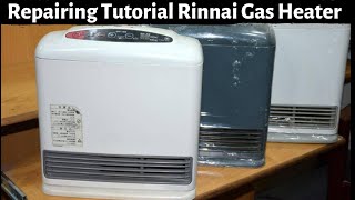 Repairing Tutorial Japanese Rinnai,Tokyo Gas Heater | Part 10 | LPG