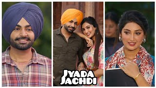 Jyada Jachdi : Jordan Sandhu Ft Gurlez Akhtar | New Punjabi Song 2021 Full Screen Status |