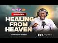 DECLARATION - HEALING FROM HEAVEN
