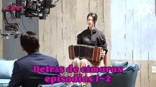 [#Eve] Detrás de cámaras episodios 1-2