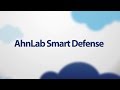 AhnLab Smart Defense: English