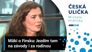 Kristiina Mäki o Finsku: Jezdím tam na závody i za rodinou