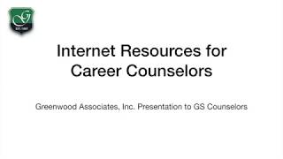 Internet Resources for Career Counselors (GS Counselor Conversation 8-2019)