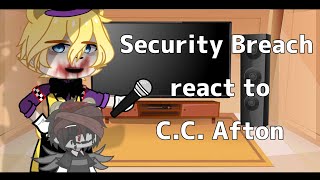 [FNaF] Security Breach react to C.C. Afton | ENG¦RUS|OLD