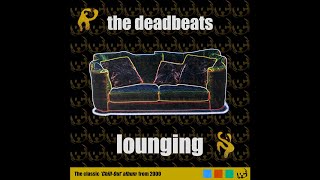 The Deadbeats - Funky For You