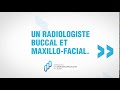 la spécialité du radiologiste buccal et maxillo facial