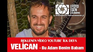 Vezirköprülü Velican - Bu Adam Benim Babam