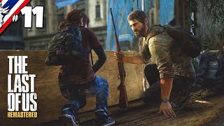 The Last of Us: Remastered #11 ปิดเมืองล่า