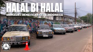 KUMPUL MERCEDES-BENZ TIGER DI WARUNG JANGAN LOMBOK | HALAL BI HALAL MTC INA W123