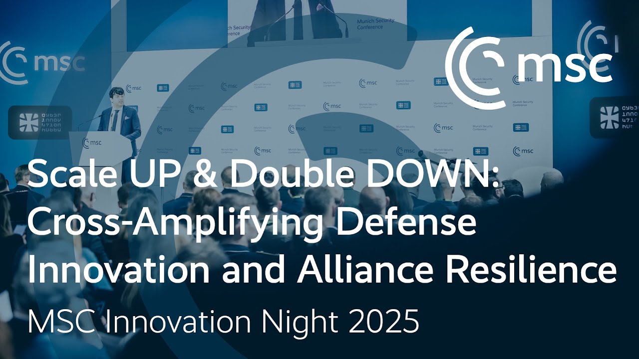 Msc Innovation Night Munich Security Conference 2025 Msc2025 Youtube