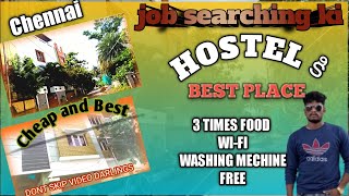 BEST HOSTEL IN CHENNAI||perungudi | gundy|| saidapeta ||Tnagar chennai ||hostels chennaigirls hostel