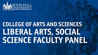 Liberal Arts and Social Science Faculty Panel