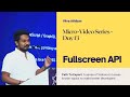 PathToExpert | Full Screen API | Browser APIs | Web APIs | Advanced Web Development | Vilva Athiban