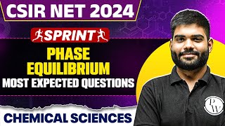 CSIR NET Dec 2024 Chemical Sciences | Phase Equilibrium | Most Expected Questions | PW