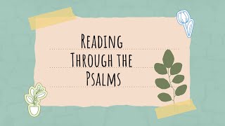 Reading Through the Psalms - Psalm 92