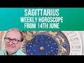 Sagittarius Weekly Horoscope from 14th June 2021