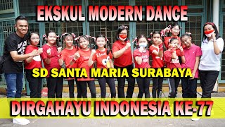 SD SANTA MARIA SURABAYA - DANCE 17 AGUSTUS