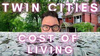 Cost of Living in the Twin Cities 2021