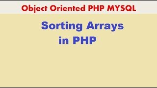 PHP MYSQLi TUTORIAL 14 Sorting Array in PHP
